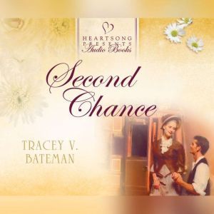 Second Chance, Tracy Bateman