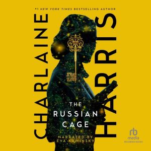 The Russian Cage, Charlaine Harris