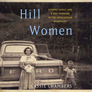 Hill Women, Cassie Chambers