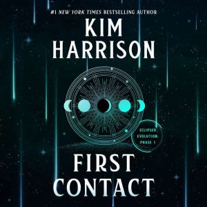 First Contact, Kim Harrison