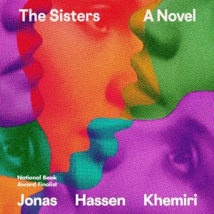 The Sisters: A Novel
