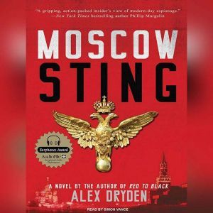 Moscow Sting, Alex Dryden