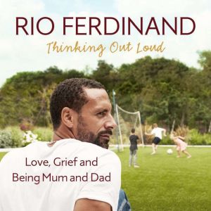 Thinking Out Loud, Rio Ferdinand