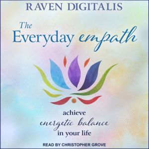 The Everyday Empath, Raven Digitalis