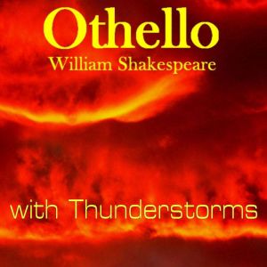 Othello by William Shakespeare  with..., William Shakespeare