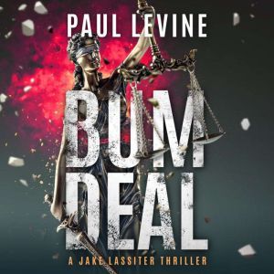 Bum Deal, Paul Levine