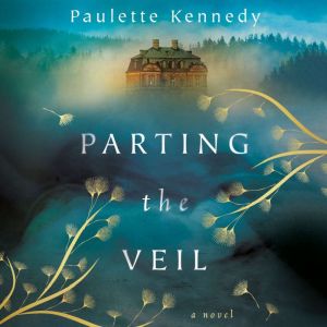 Parting the Veil, Paulette Kennedy