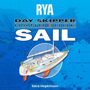RYA Day Skipper Handbook Sail, Sara Hopkinson