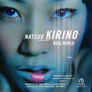 Real World, Natsuo Kirino