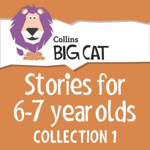 Stories for 6 to 7 year olds, Collins