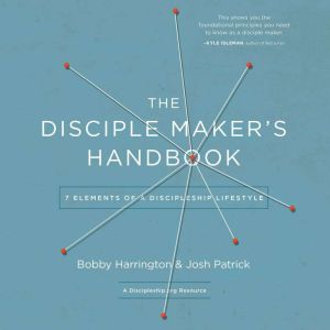 The Disciple Makers Handbook, Bobby Harrington