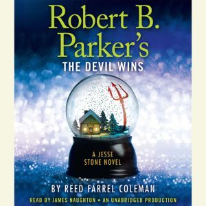 Robert B. Parkers The Devil Wins, Reed Farrel Coleman