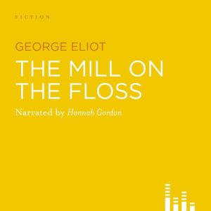 The Mill on the Floss, George Eliot