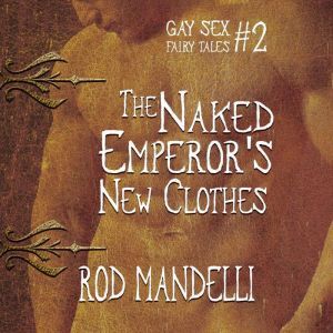 The Naked Emperors New Clothes, Rod Mandelli
