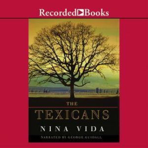 The Texicans, Nina Vida