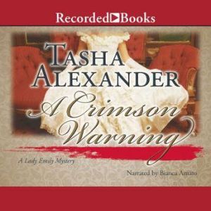 A Crimson Warning, Tasha Alexander