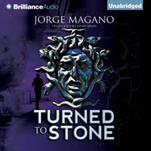Turned to Stone, Jorge Magano