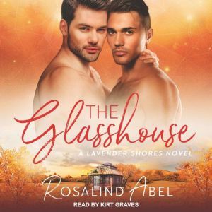 The Glasshouse, Rosalind Abel