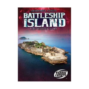 Battleship Island The Deserted Islan..., Lisa Owings