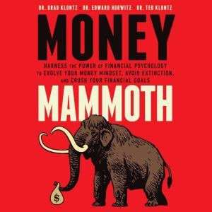 Money Mammoth, Edward Horwitz