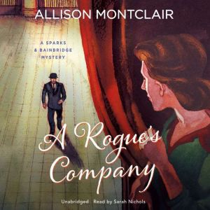 A Rogues Company, Allison Montclair