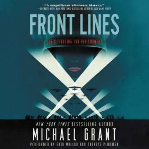 Front Lines, Michael Grant