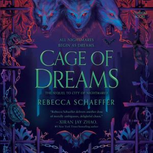 Cage of Dreams, Rebecca Schaeffer
