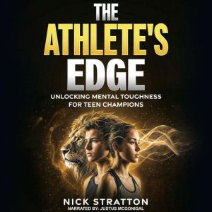 The Athletes Edge Unlocking Mental ..., Nick Stratton
