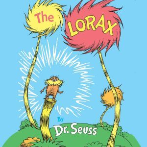 The  Lorax, Dr. Seuss