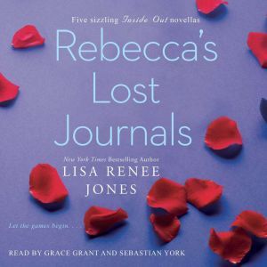 Rebecca's Lost Journals, Volumes 1-4, Lisa Renee Jones