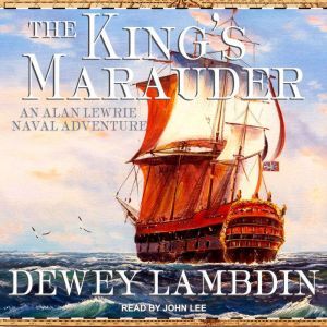 The Kings Marauder, Dewey Lambdin