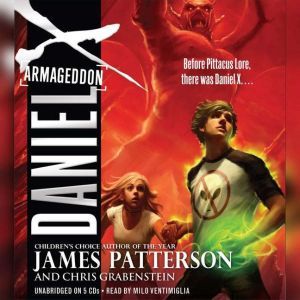 Daniel X Armageddon, James Patterson