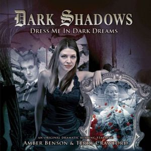 Dark Shadows - Dress Me in Dark Dreams, Marty Ross