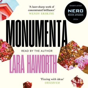 Monumenta, Lara Haworth