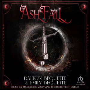 Ashfall, Dalton Bequette