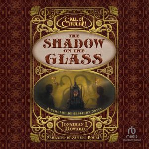 Call of Cthulhu: The Shadow on the Glass