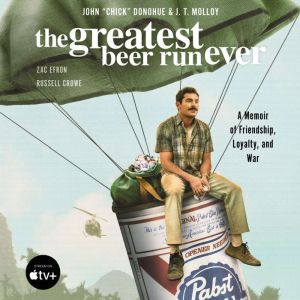 The Greatest Beer Run Ever, John Chick Donohue