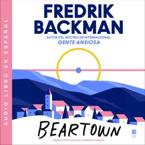 Beartown  Spanish edition, Fredrik Backman