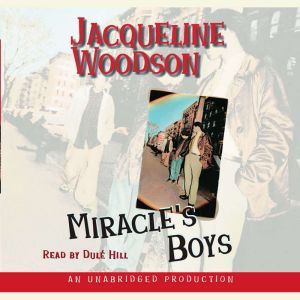 Miracles Boys, Jacqueline Woodson