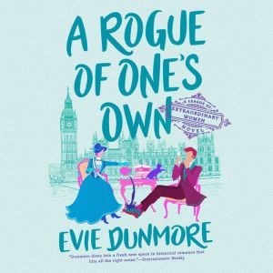 A Rogue of Ones Own, Evie Dunmore