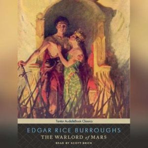 John Carter in The Warlord of Mars, Edgar Rice Burroughs