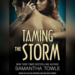 Taming the Storm, Samantha Towle