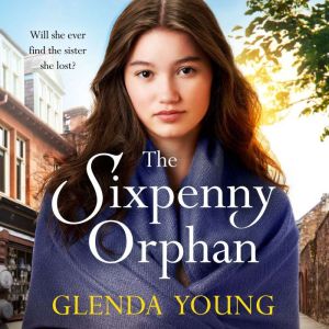 The Sixpenny Orphan, Glenda Young