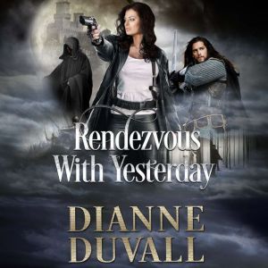 Rendezvous With Yesterday , Dianne Duvall