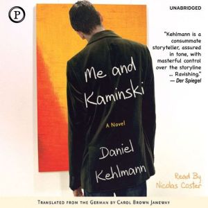 Me and Kaminski, Daniel Kehlmann