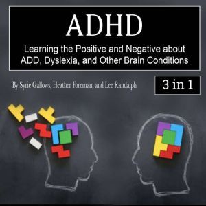 ADHD, Lee Randalph