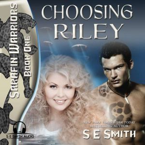 Choosing Riley, S.E. Smith
