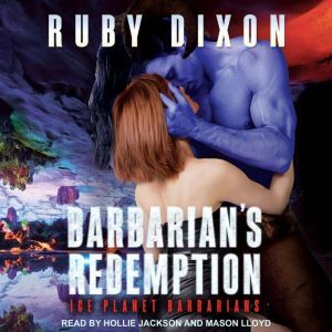 Barbarians Redemption, Ruby Dixon