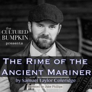 The Cultured Bumpkin Presents The Ri..., Samuel Taylor Coleridge