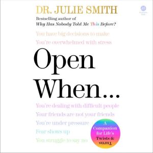 Open When, Julie Smith